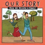 Our Story