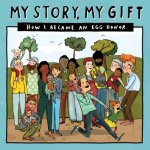 My Story, My Gift - EDKnown