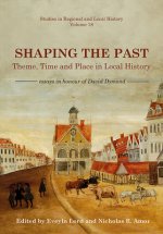 Shaping the Past