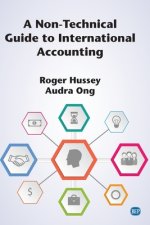 Non-Technical Guide to International Accounting
