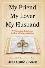 My Friend My Lover My Husband