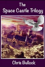 The Space Castle Trilogy