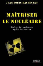 Maitriser le nucleaire