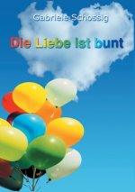 Liebe ist bunt