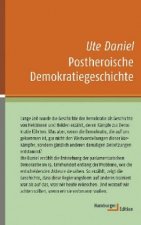 Postheroische Demokratiegeschichte