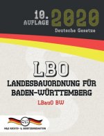 LBO - Landesbauordnung fur Baden-Wurttemberg