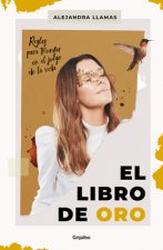 El Libro de Oro / The Book of Gold