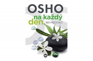 Osho na každý den 365 meditací