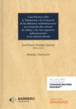 GUÍA PRÁCTICA SOBRE LA TRIBUTACIÓN Y COTIZACIÓN DE INDEMNIZACIONES POR EXTINCIÓN