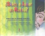¿Sales a jugar un ratito?