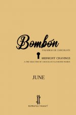 Bombón / Midnight Cravings