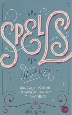 SPELLS