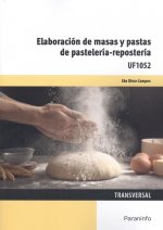 ELABORACIÓN DE MASAS Y PASTAS DE PASTELERÍA-REPOSTERÍA