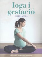 IOGA I GESTACIÓ