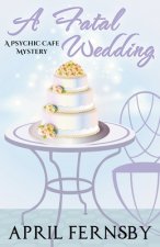 Fatal Wedding