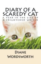 Diary of a Scaredy Cat