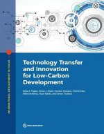 Technology transfer and innovation for low-carbon development