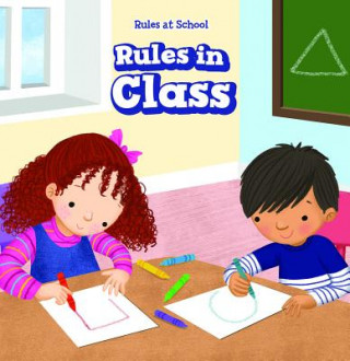 Rules in Class