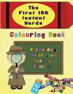 First 100 Instant Words Colouring Book