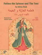 Fatima the Spinner and the Tent