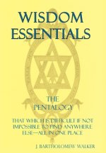 Wisdom Essentials the Pentalogy
