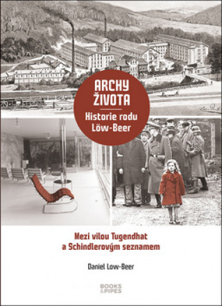 Archy života Historie rodu Löw-Beer