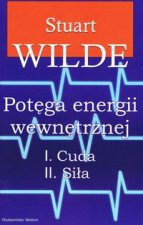 Potęga energii wewnętrznej