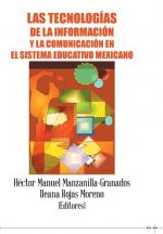 tecnologias de la informacion y la comunicacion en el sistema educativo mexicano