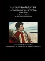 Hortus Musicalis Novum - New Garden of Music - The Fantasies Late Renaissance Lute Music by Elias Mertel Volume Three  For Baritone Ukulele and Other