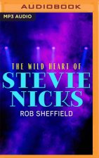The Wild Heart of Stevie Nicks