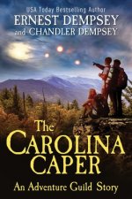 The Carolina Caper: An Adventure Guild Story