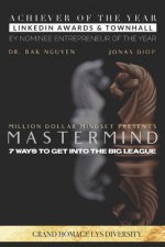 MasterMind: 7 ways to get into the big League