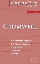 Fiche de lecture Cromwell de Victor Hugo (Analyse litteraire de reference et resume complet)