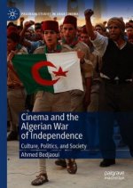 Cinema and the Algerian War of Independence