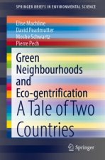 Green Neighbourhoods and Eco-gentrification