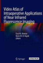 Video Atlas of Intraoperative Applications of Near Infrared Fluorescence Imaging