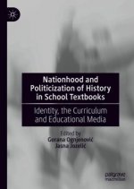 Nationhood and Politicization of History in School Textbooks