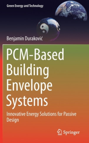 PCM-Based Building Envelope Systems