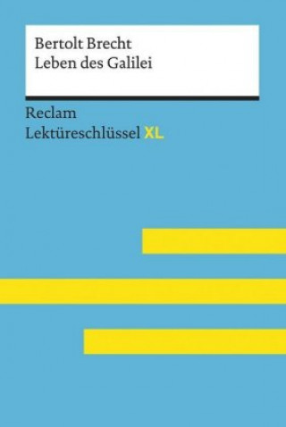 Bertolt Brecht : Leben des Galilei von Bertolt Brecht