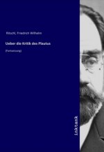 Ueber die Kritik des Plautus