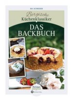 Bergische Küchenklassiker - Das Backbuch