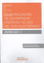 Digitalización de los partidos políticos y el uso del voto electr