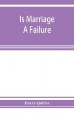 Is marriage a failure