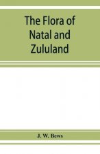 flora of Natal and Zululand