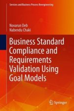 Business Standard Compliance and Requirements Validation Using Goal Models