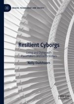 Resilient Cyborgs
