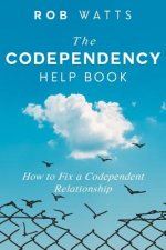 Codependency Help Book