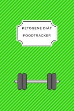 Ketogen Food Tracker: A5 Ernährungstagebuch für über 110 Tage - Tagebuch - Ernährungstagebuch - Ketogene Diät - Abnehmtagebuch