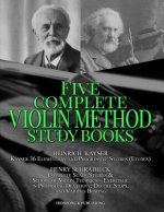 Kayser 36 Elementary and Progressive Studies (Etudes), Schradieck Complete Scale Studies & School of Violin Technics - Exercises: - in Promoting Dexte