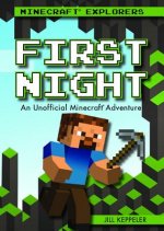 First Night: An Unofficial Minecraft(r) Adventure